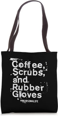 Coffee Scrubs and Rubber Gloves Shirt Doctor Nurse