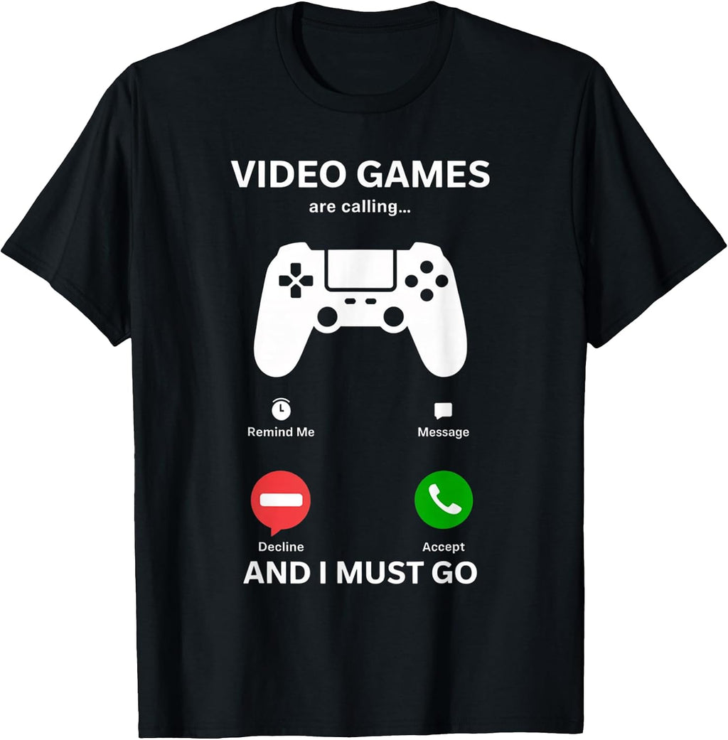 Video Games Are Calling and I Must Go Funny Gamer