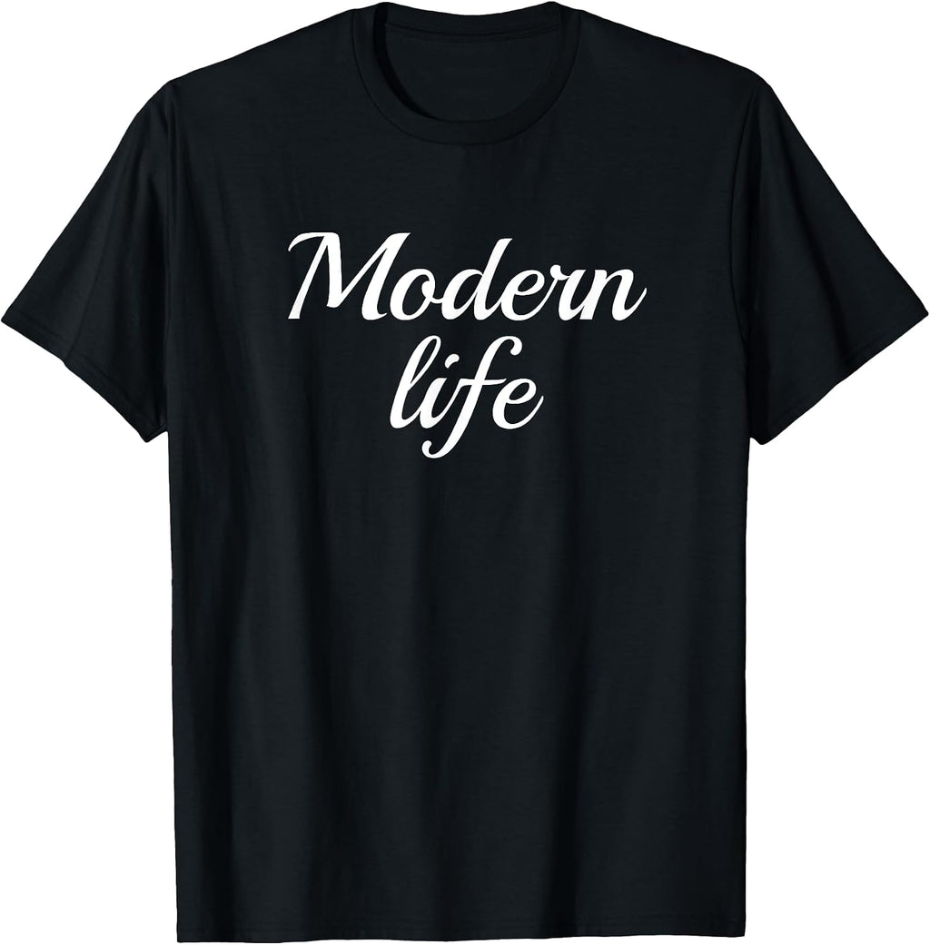 Modern Life