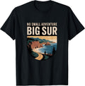 No Small Adventure Big Sur Lakes Nature Merch