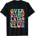 Funny Groovy Overstimulated Teachers Club apparel
