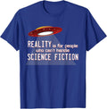 Funny SciFi TShirts - Science Fiction Fans Tees