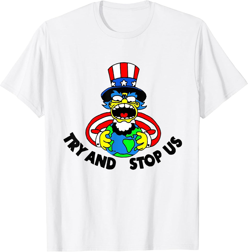Try and Stop Us Shirt
