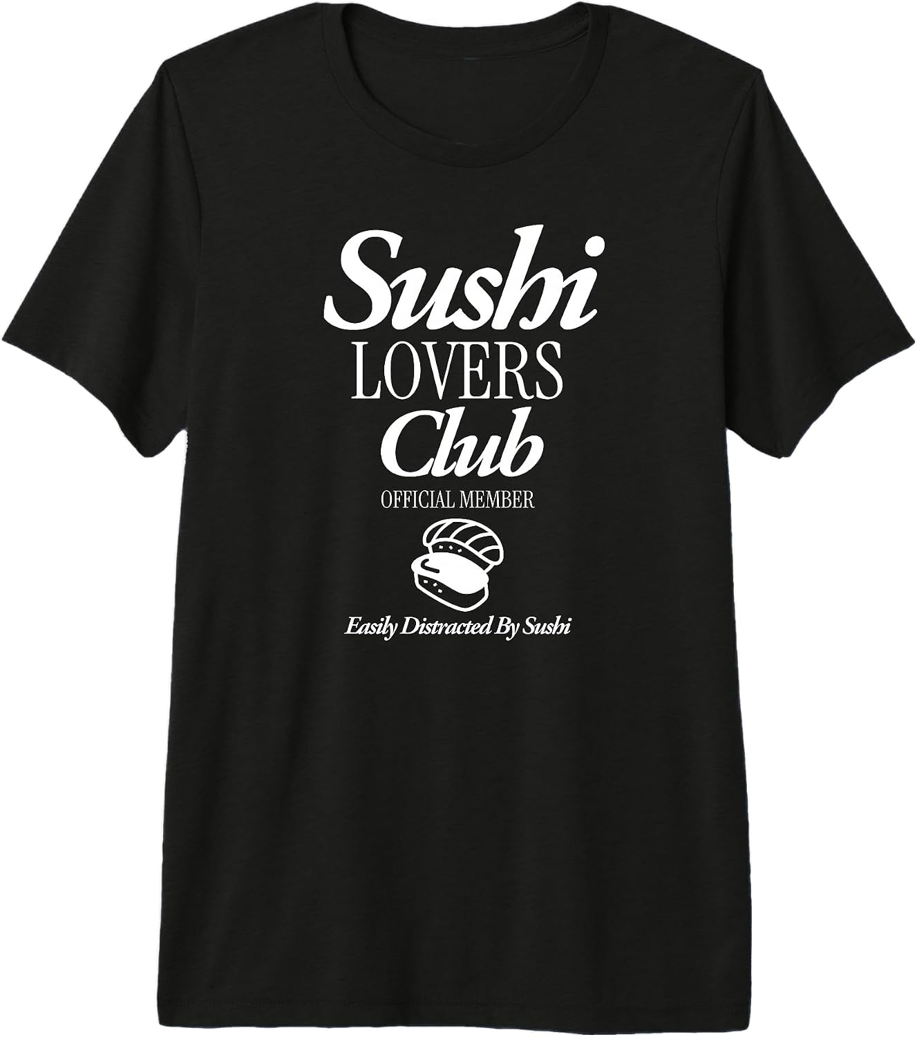 Sushi Japan Food Lover Asian Cuisine Humor