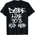 I Love 90's Hip Hop Shirts