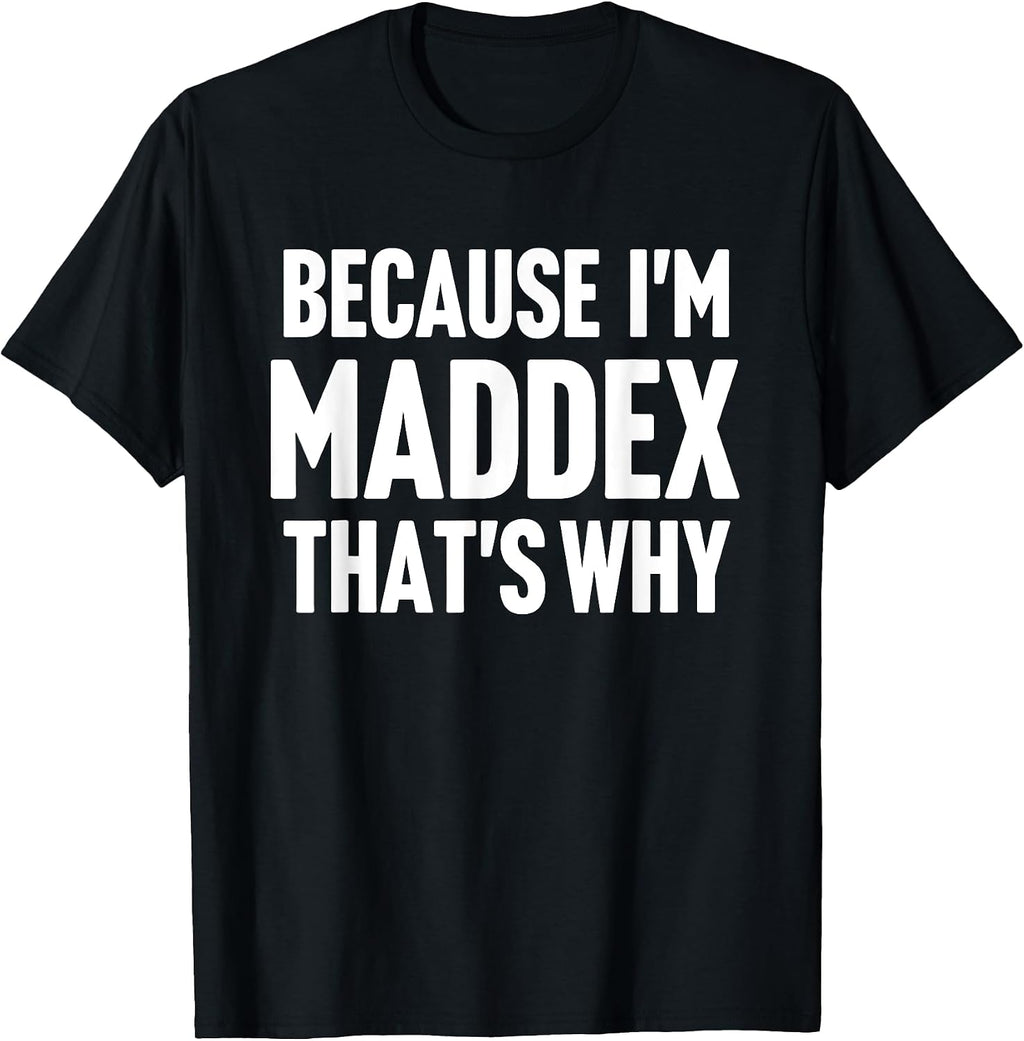 Maddex First Name Family Birthday Gift Ideas