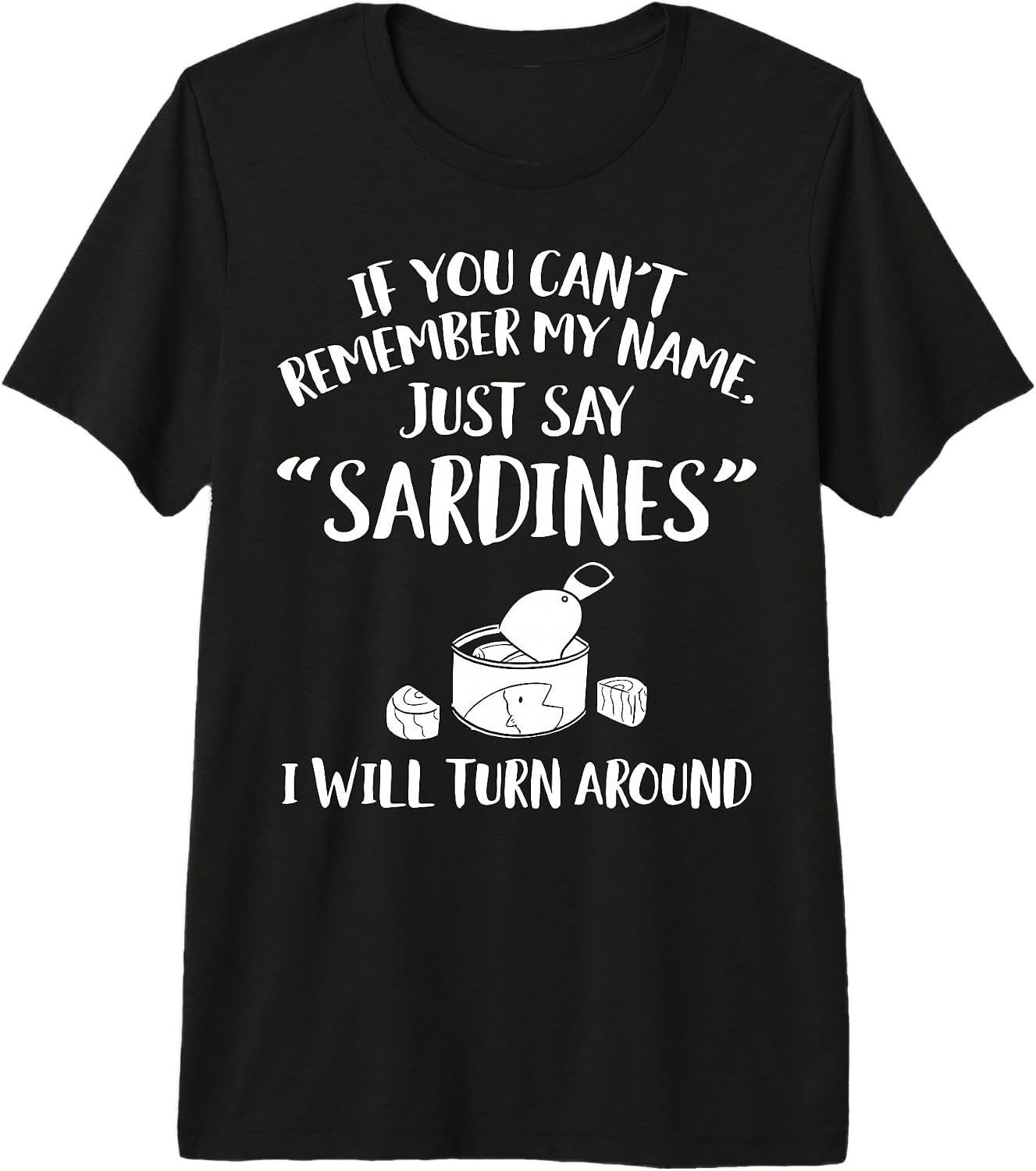 Cool Sardine Humor Quote Merch