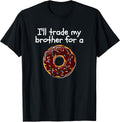 I love donuts for brothers and sisters