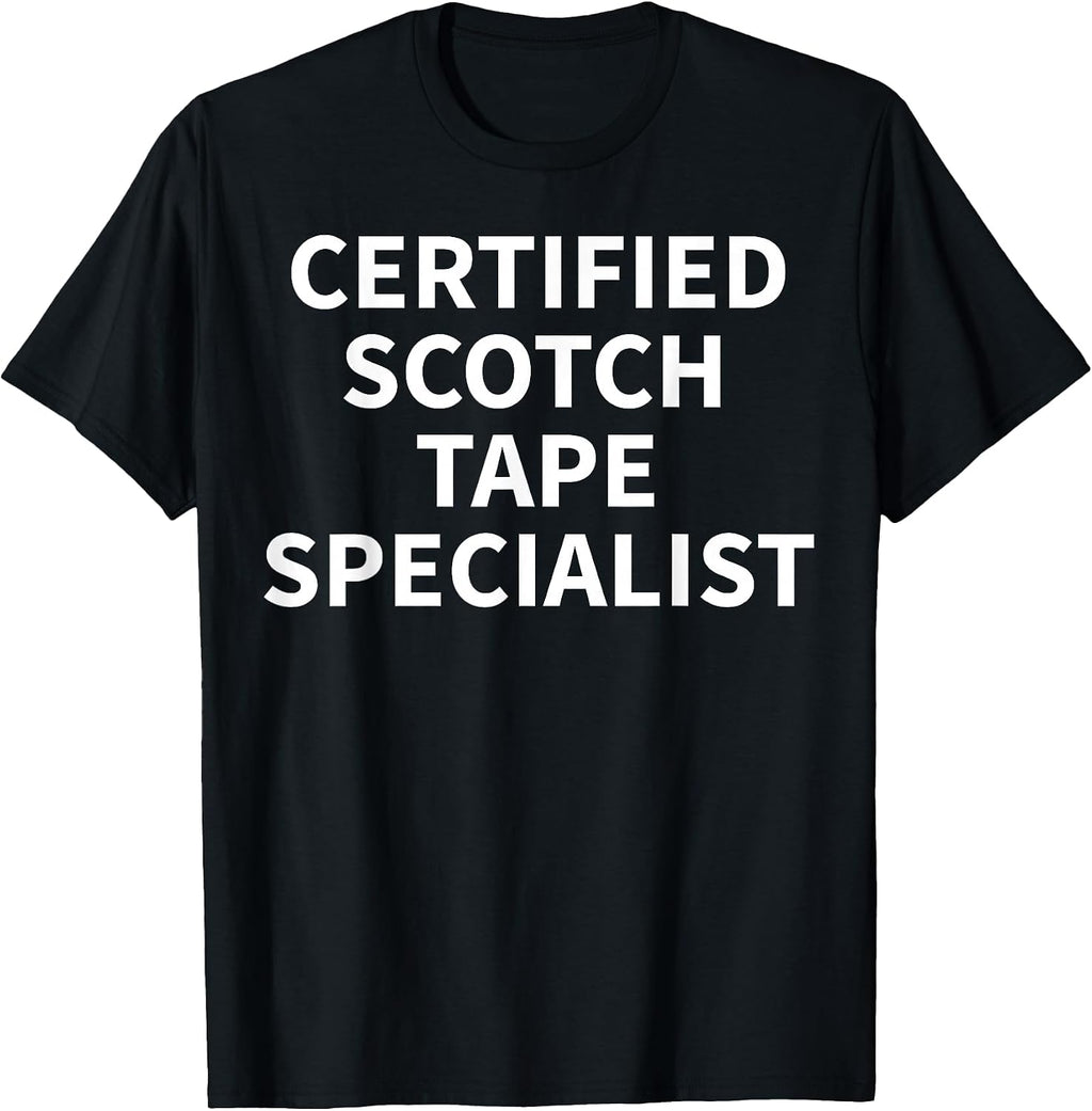 Cool Scotch Tape Humor Quote Merch