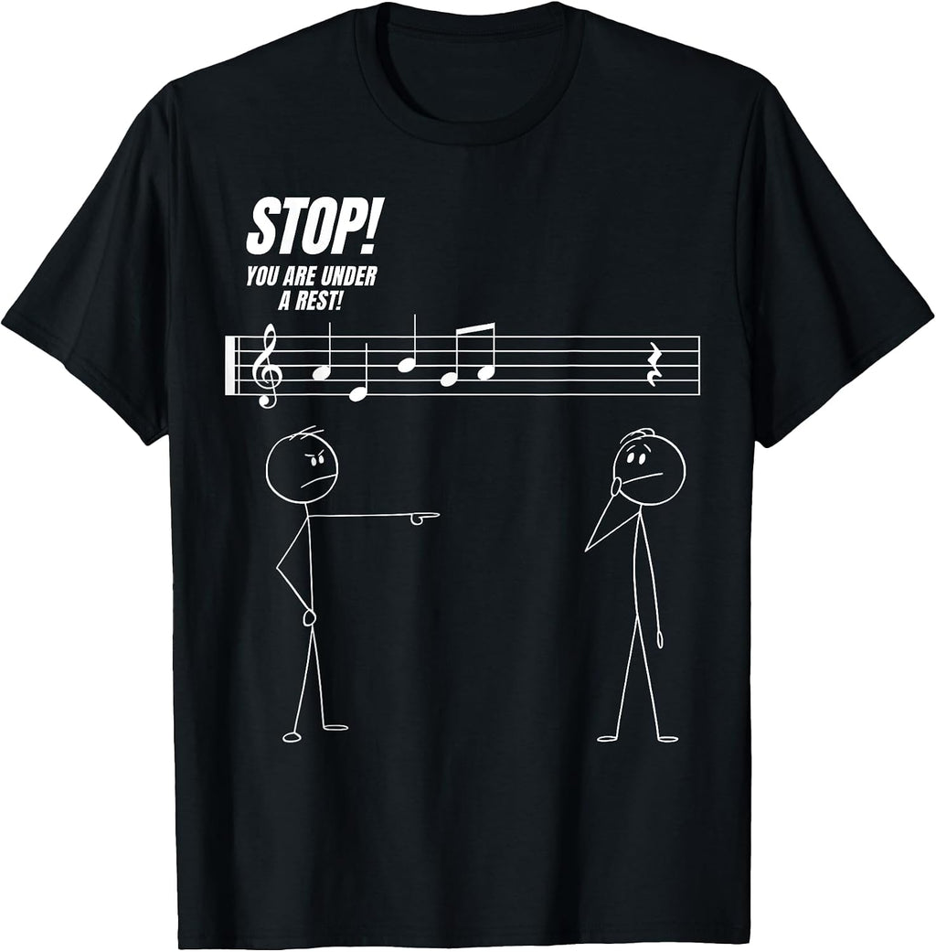 Funny Music Teacher Team Stop You're Under A Rest