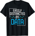 Easily Distracted By Data Science Programmer Gift