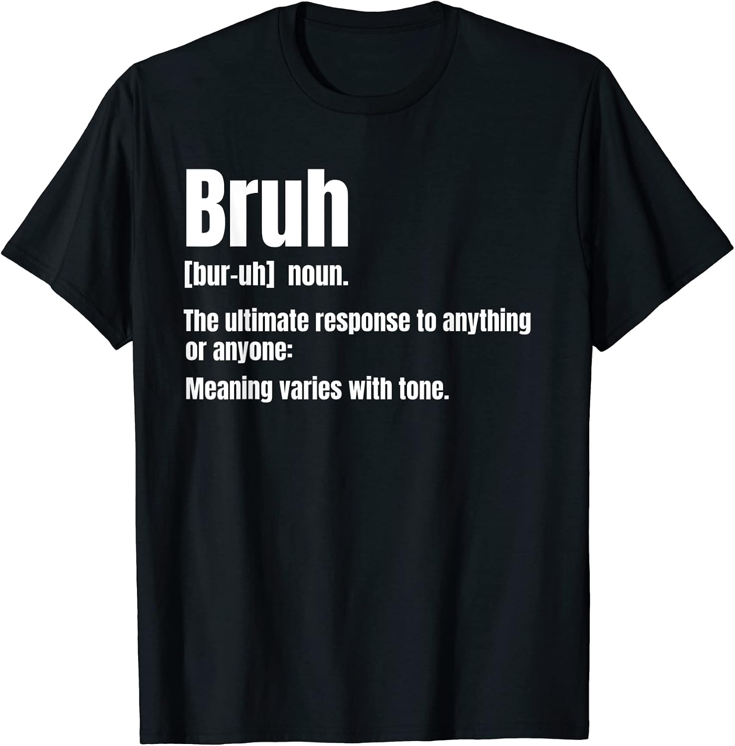 Bruh funny saying meme novelty for adults