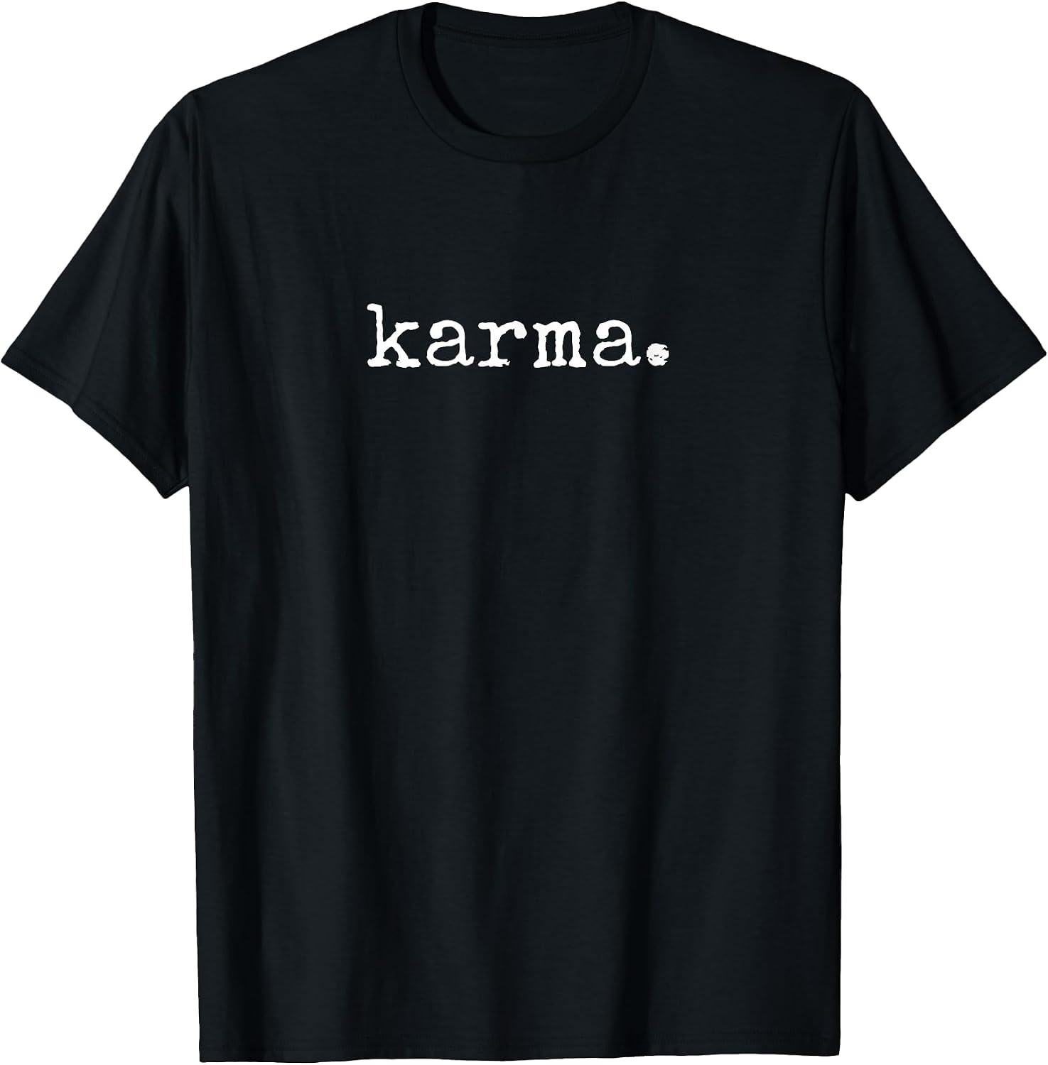 Sarcastic Karma Shirt Men Women