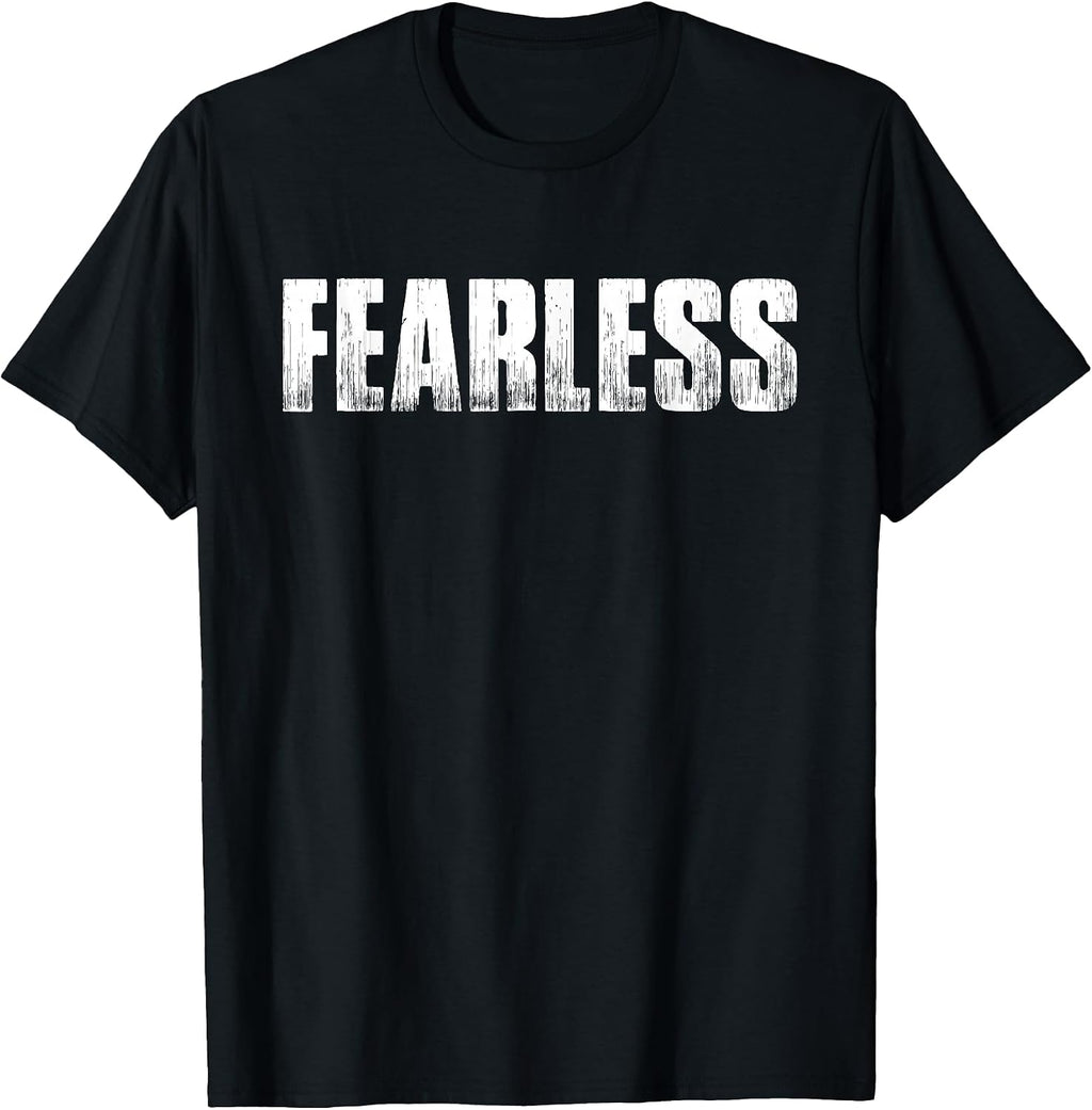Fearless T-Shirt Workout Gym Fitness Tee