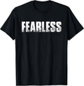 Fearless T-Shirt Workout Gym Fitness Tee