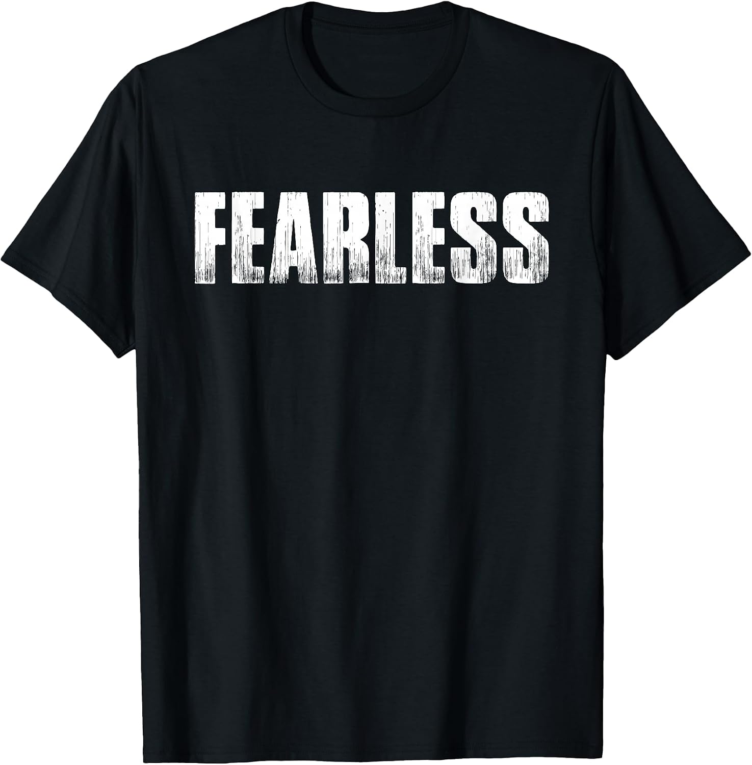 Fearless T-Shirt Workout Gym Fitness Tee