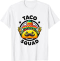 Taco Squad Funny Taco Quote Taco Night Taco Maker