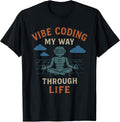 VIBE CODING MY WAY THROUGH LIFE