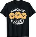 Funny Chicken Nugget Squad Food Lover