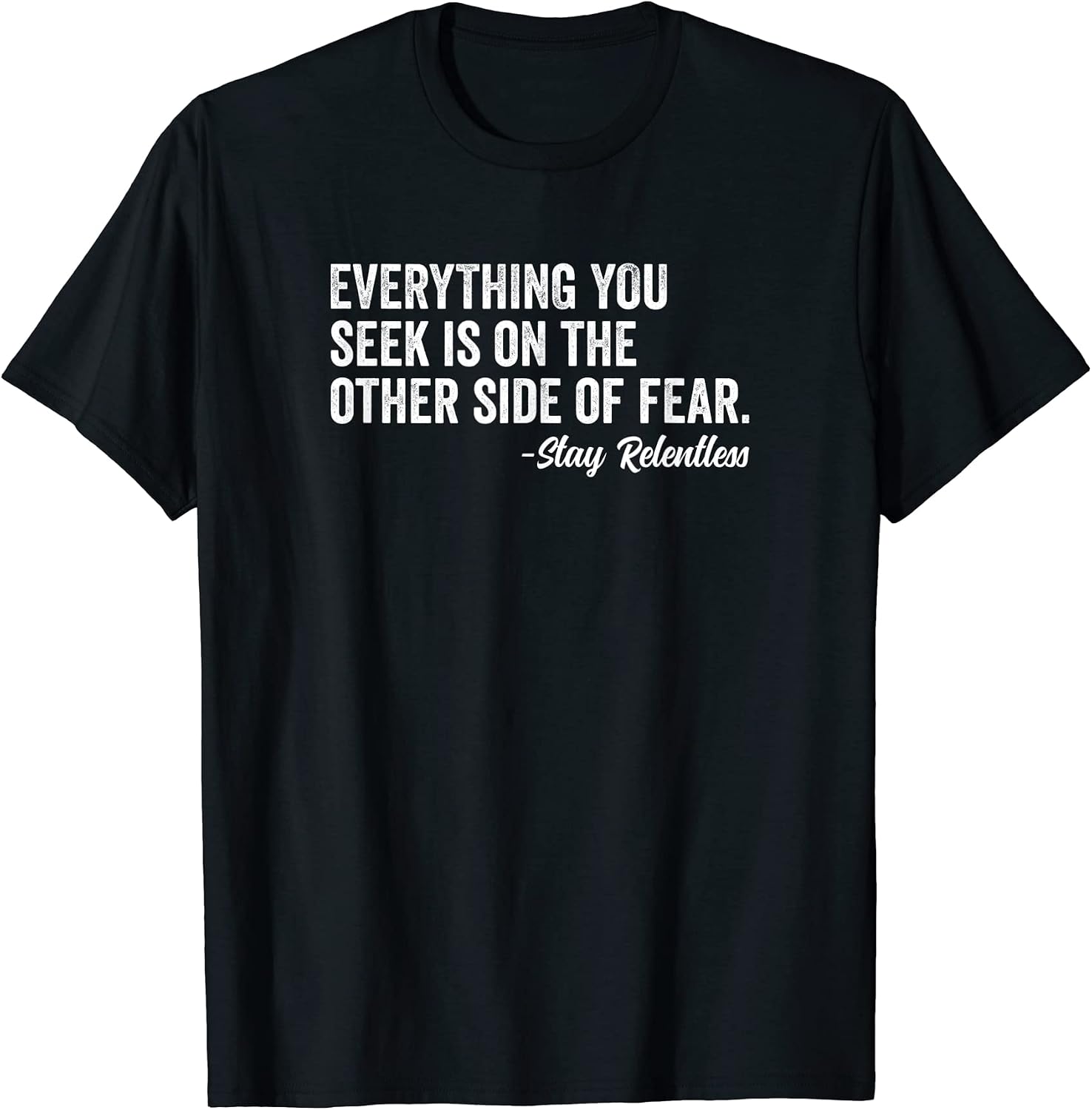 Motivational Novelty Quote Merch