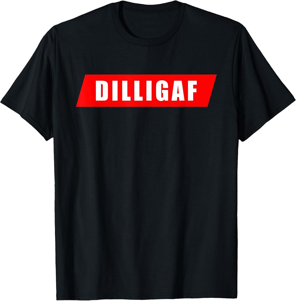 DILLIGAF Merch