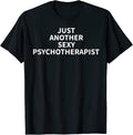 Cool Psychotherapist Humor Quote Merch