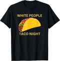 White People Taco Night