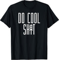 DO COOL SH-T Time for Adventure Memes