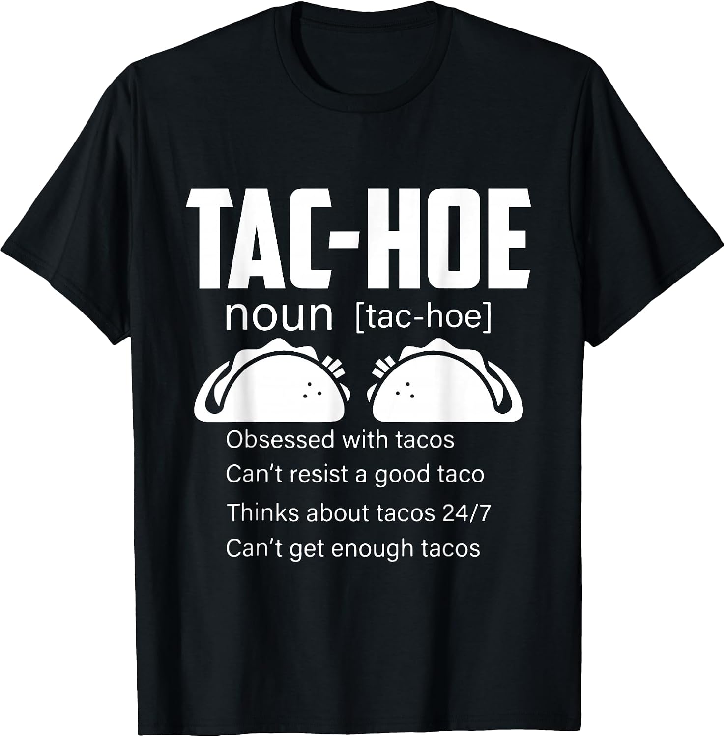 Taco Pun Mexican Tacos Definition