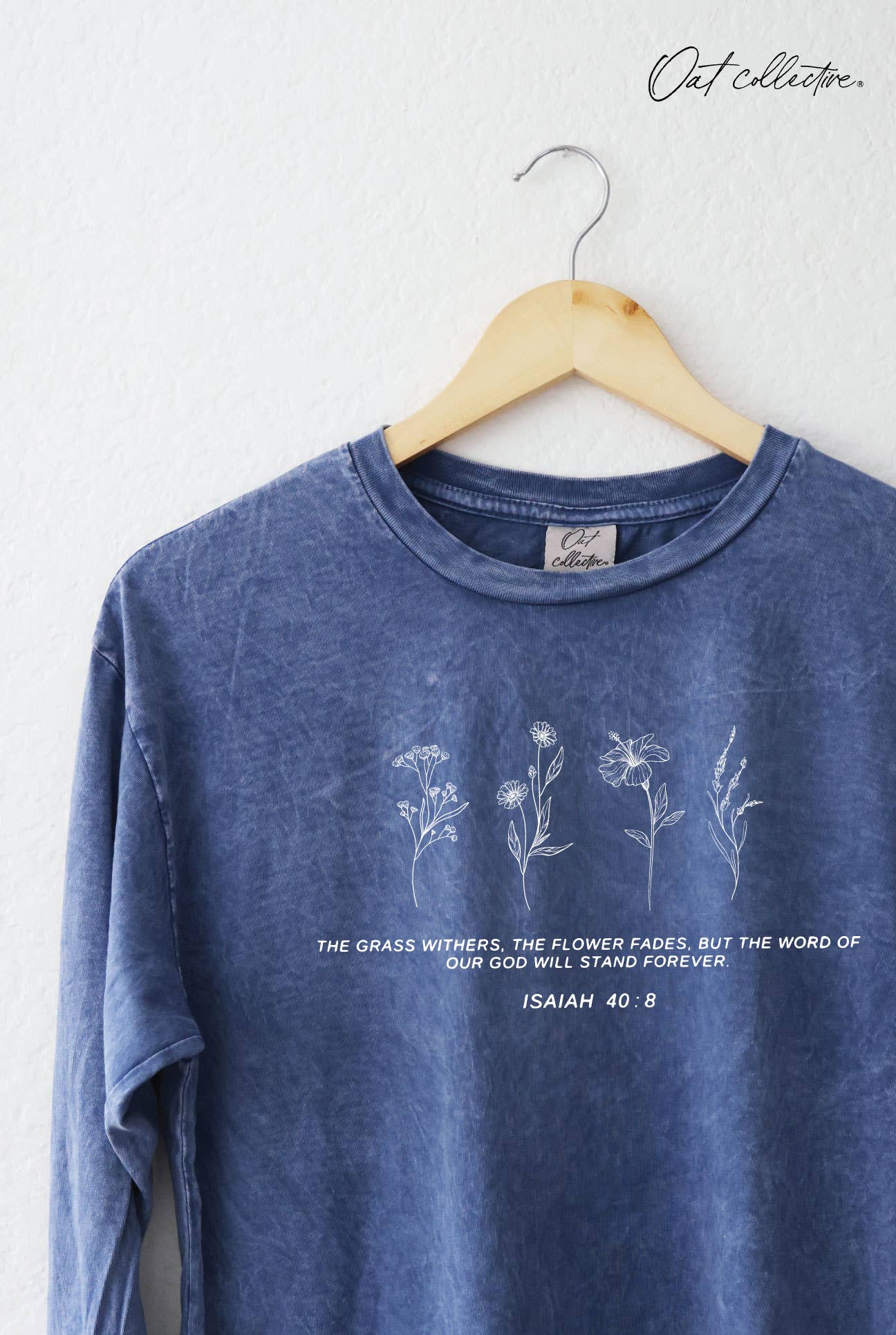 Isaiah 40:8 Mineral Washed Long Sleeve Graphic