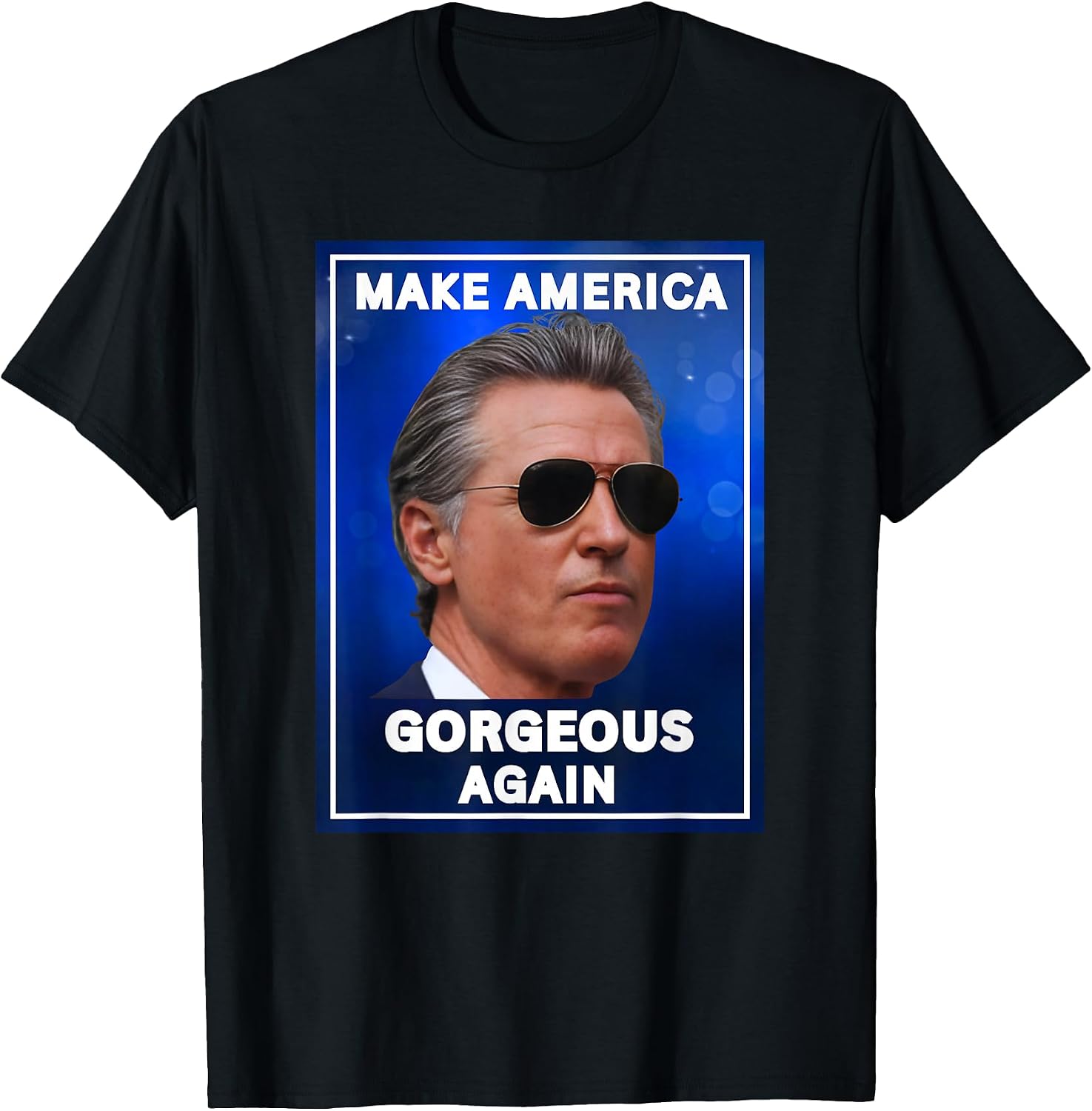 Gavin Newsom Tee Merch, Make America Gavin Again