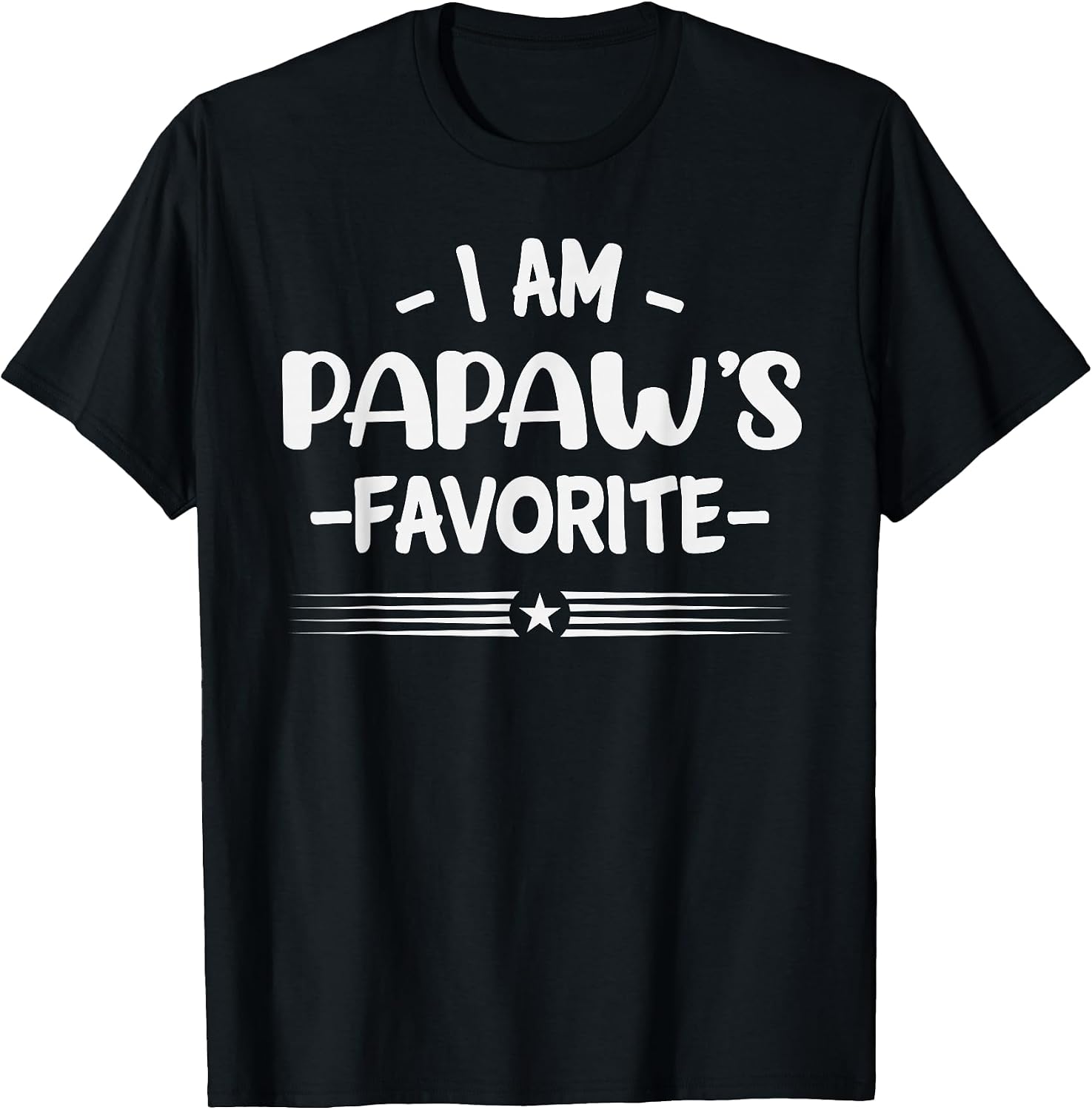 I Am Papaw's Favorite Sarcastic Kids Funny Tees