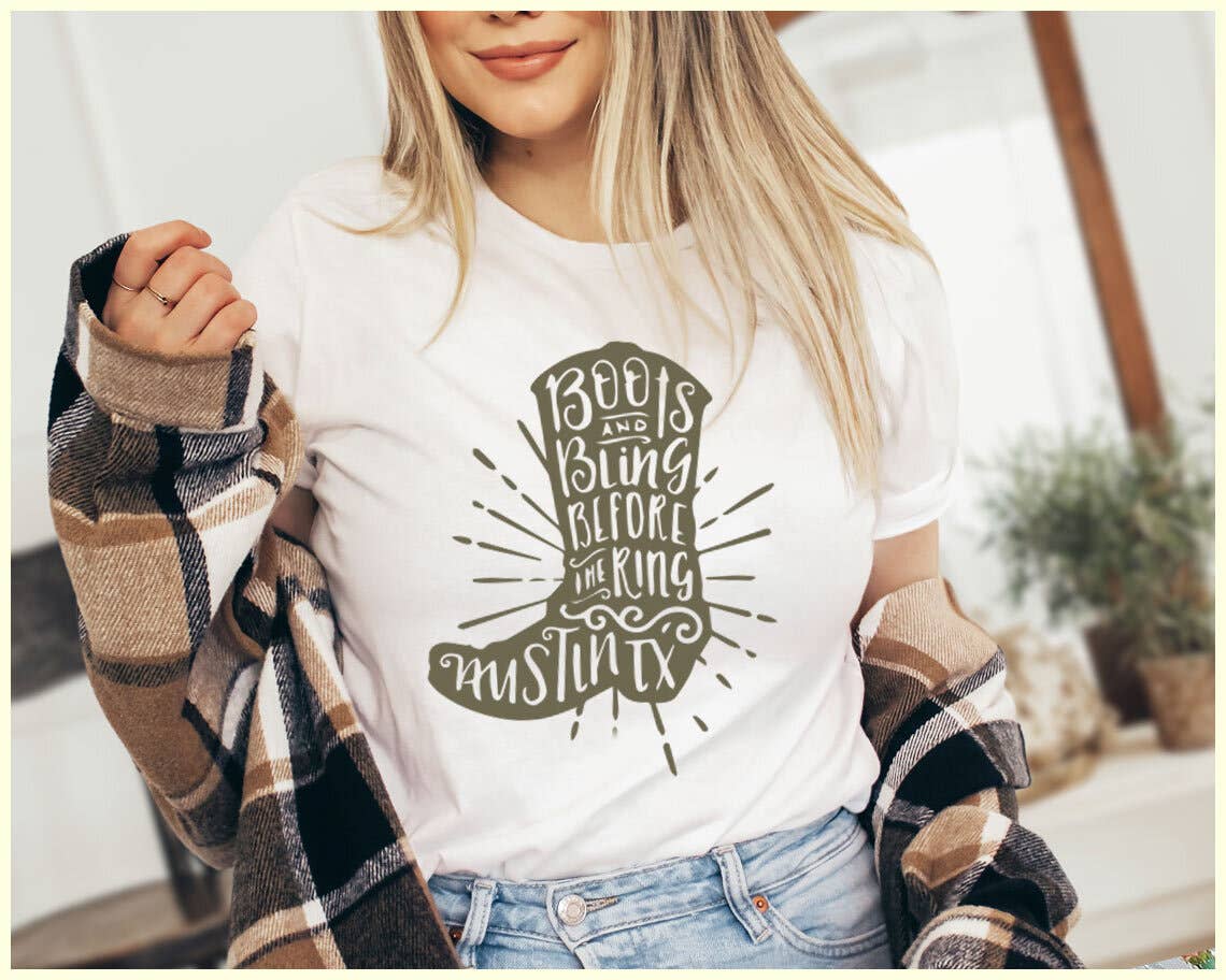 Boots Any Bling Before the Ring - Austin Bachelorette Party