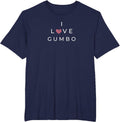 I Love Gumbo Funny Text Merch
