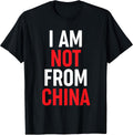I Am Not From China Funny Asian Merch