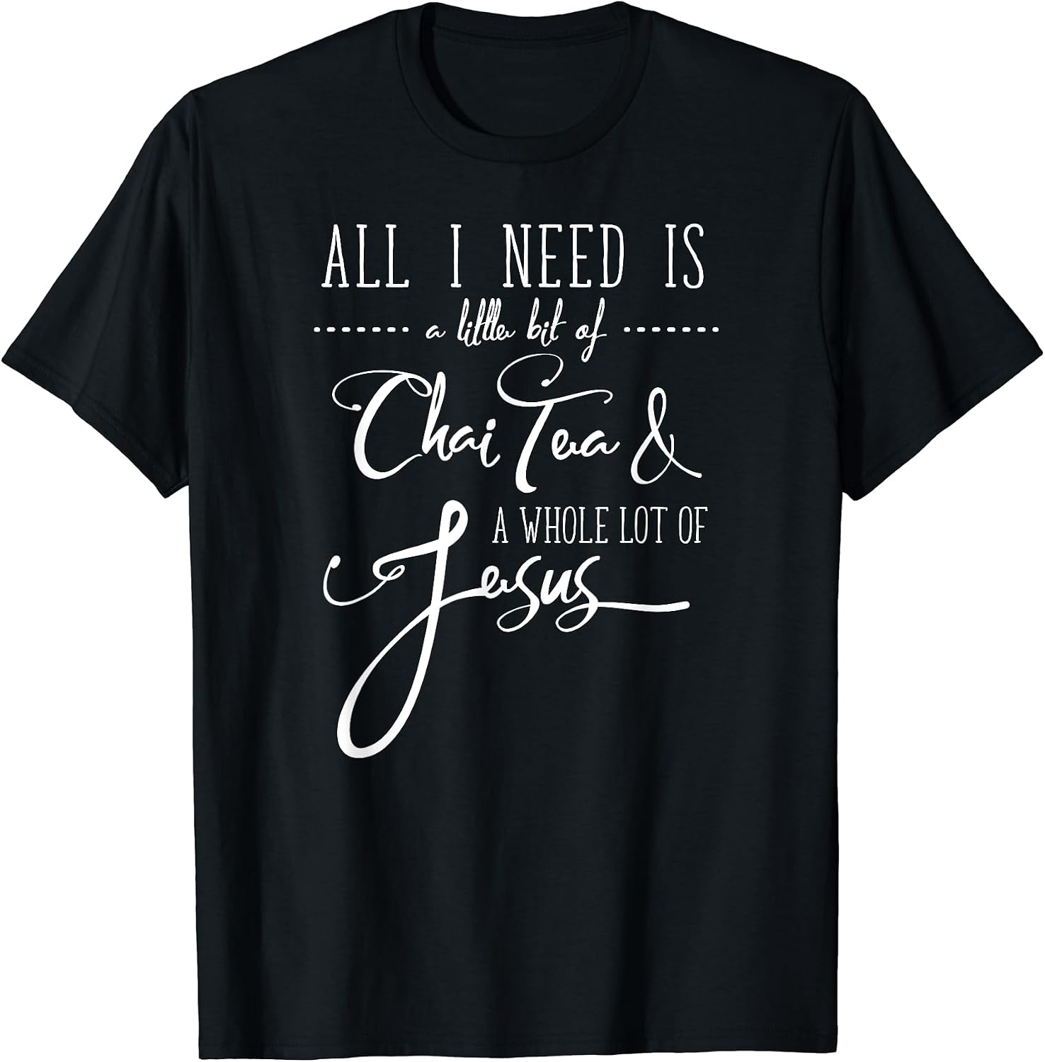 Jesus Mom Caffeine Chai & Coffee T-Shirts