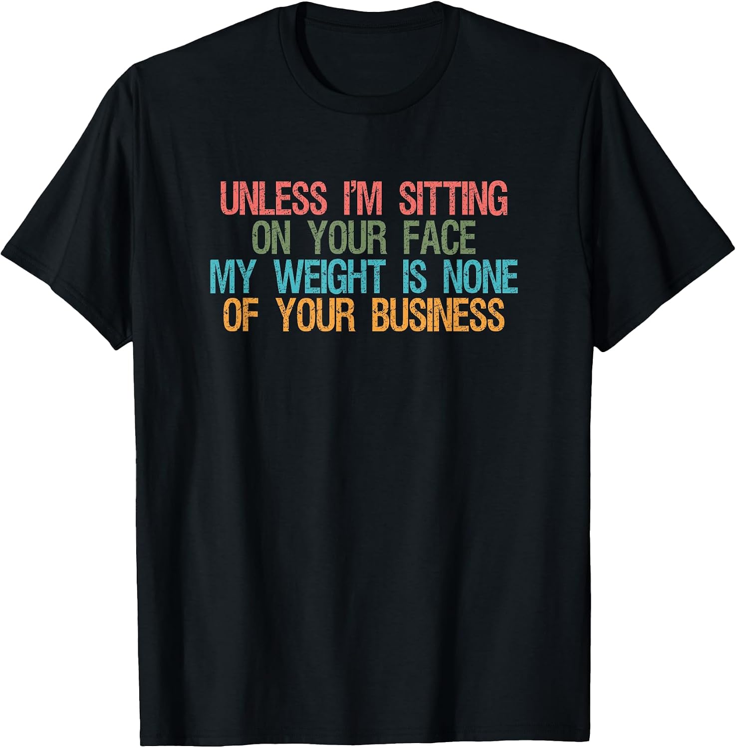 Funny Saying Tee