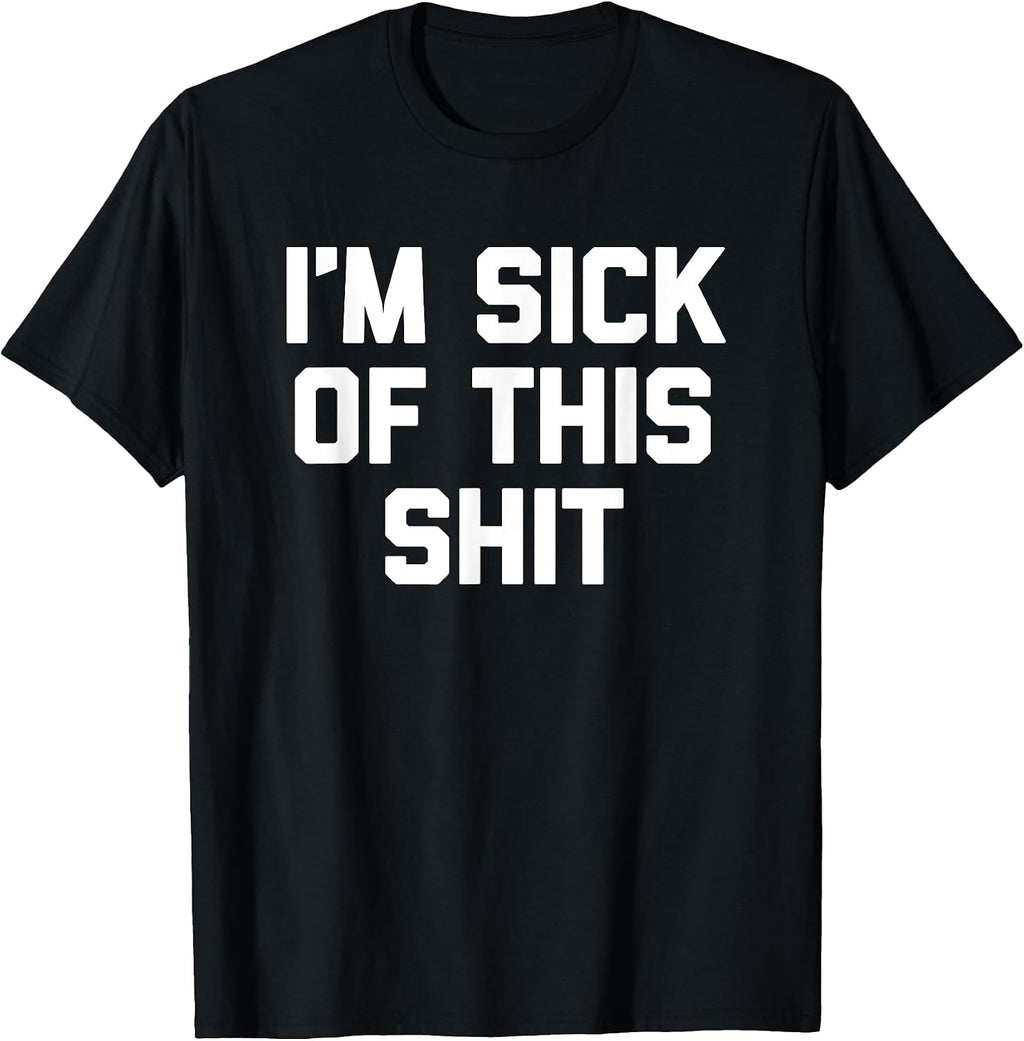 Funny Shirt With Saying & Funny T-Shirts