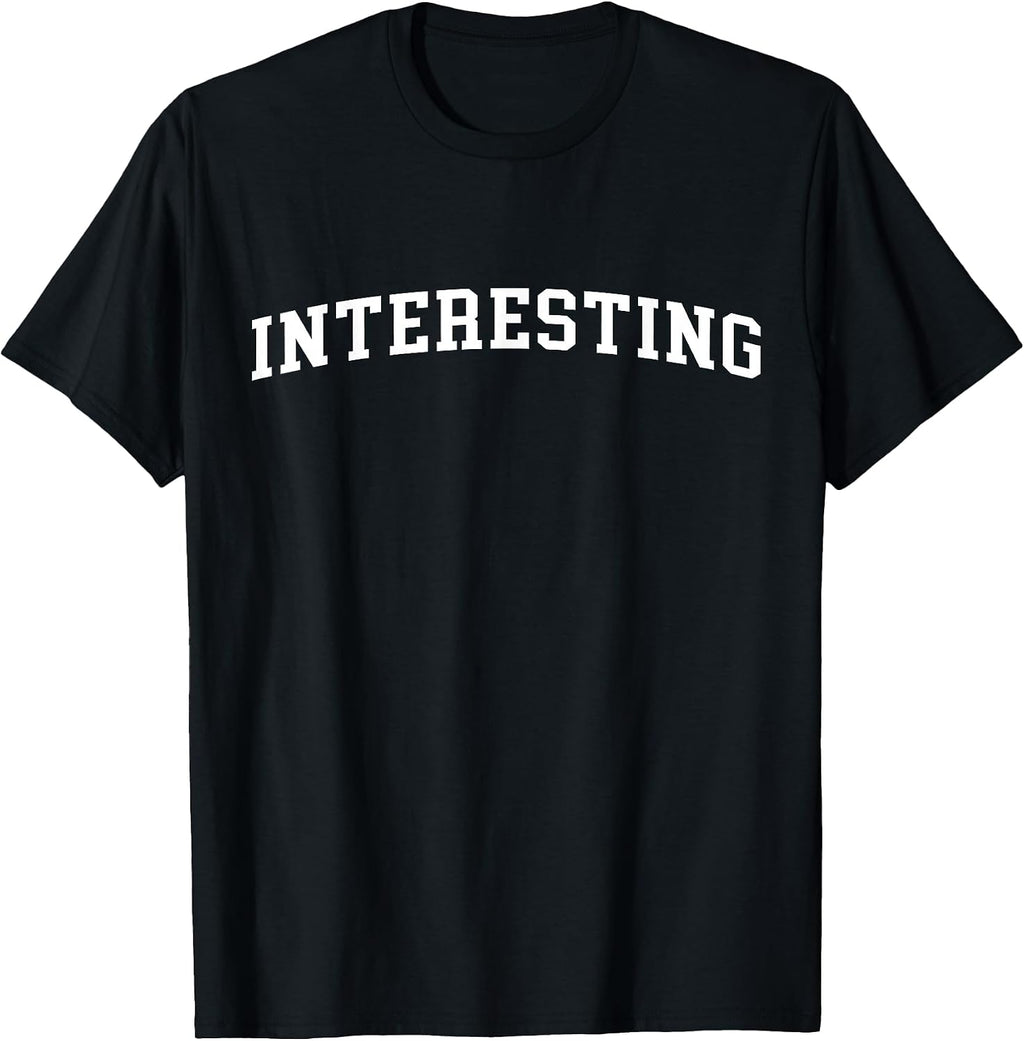 Interesting - Style