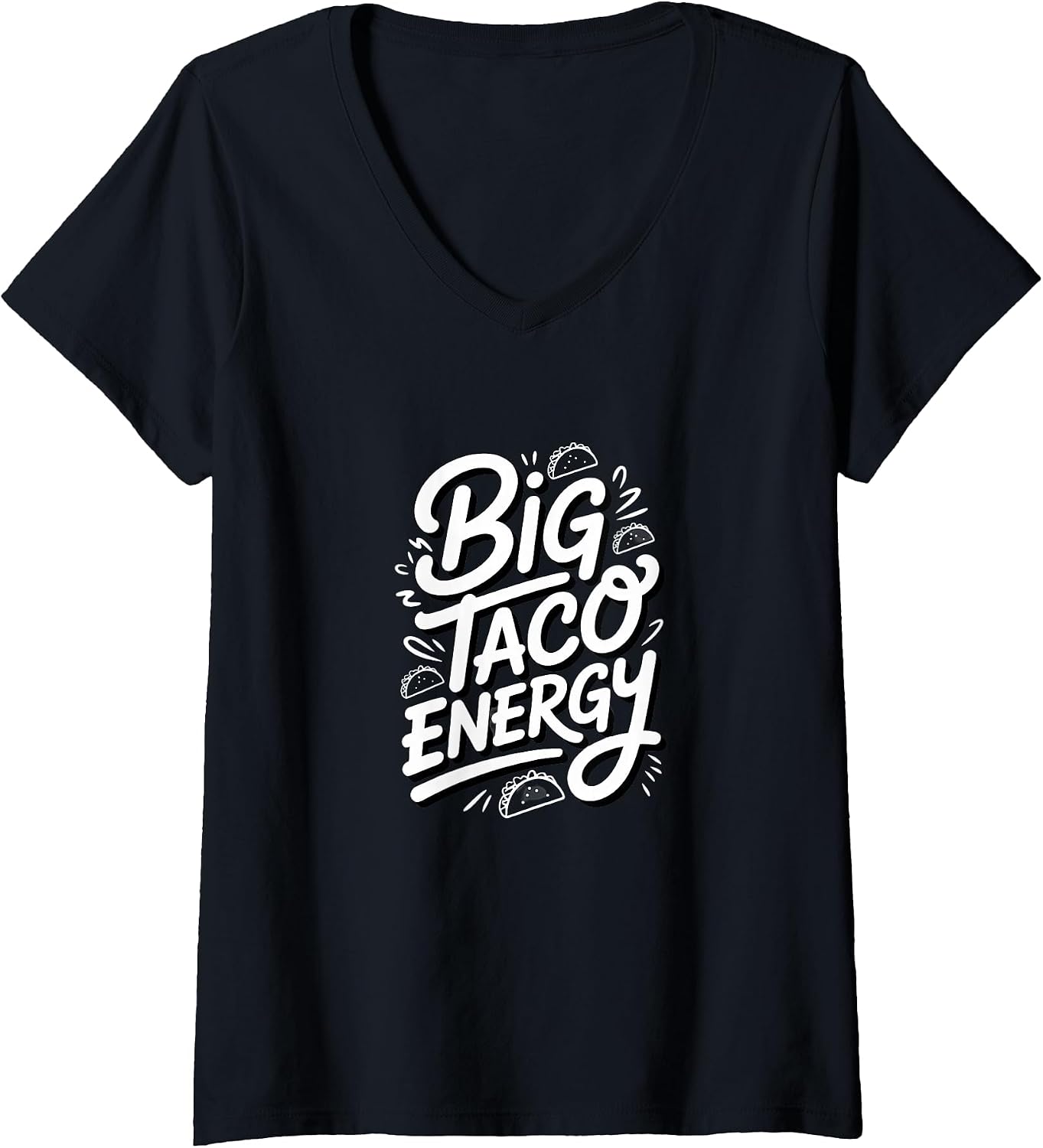 Big Taco Energy Funny Merch