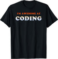 I'm Awesome At Coding Retro Vintage Items