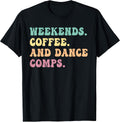 Weekends Coffee And Dance Comps Dance Apparel