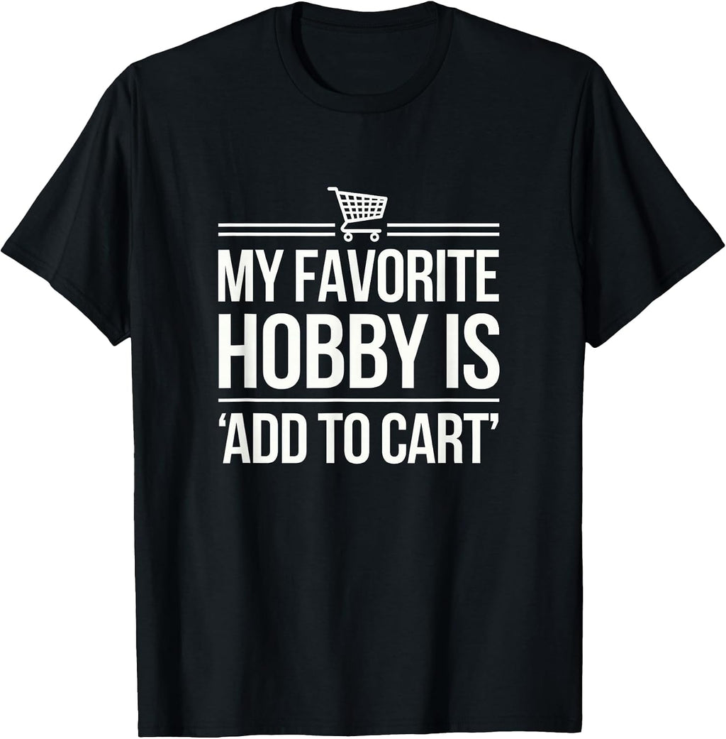 Funny Shopping Lover Tee for Online Shopaholics