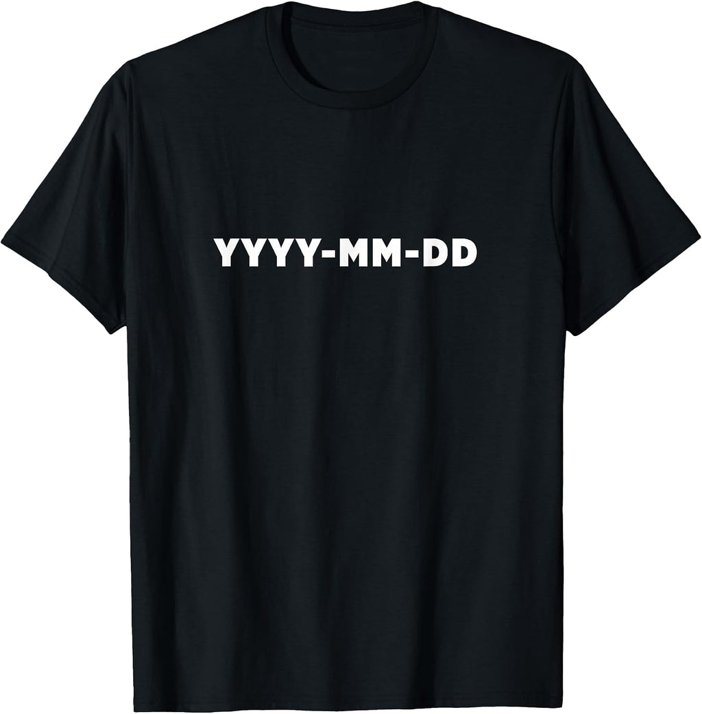Best Date Format Shirt Co