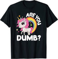 Are You Dumb Funny Quotes Sayings Sarcasm Humor