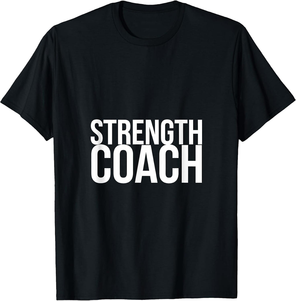 Strength Coach Gym Fitness Merch