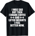 Funny Coffee Weightlifting Gift Shirts