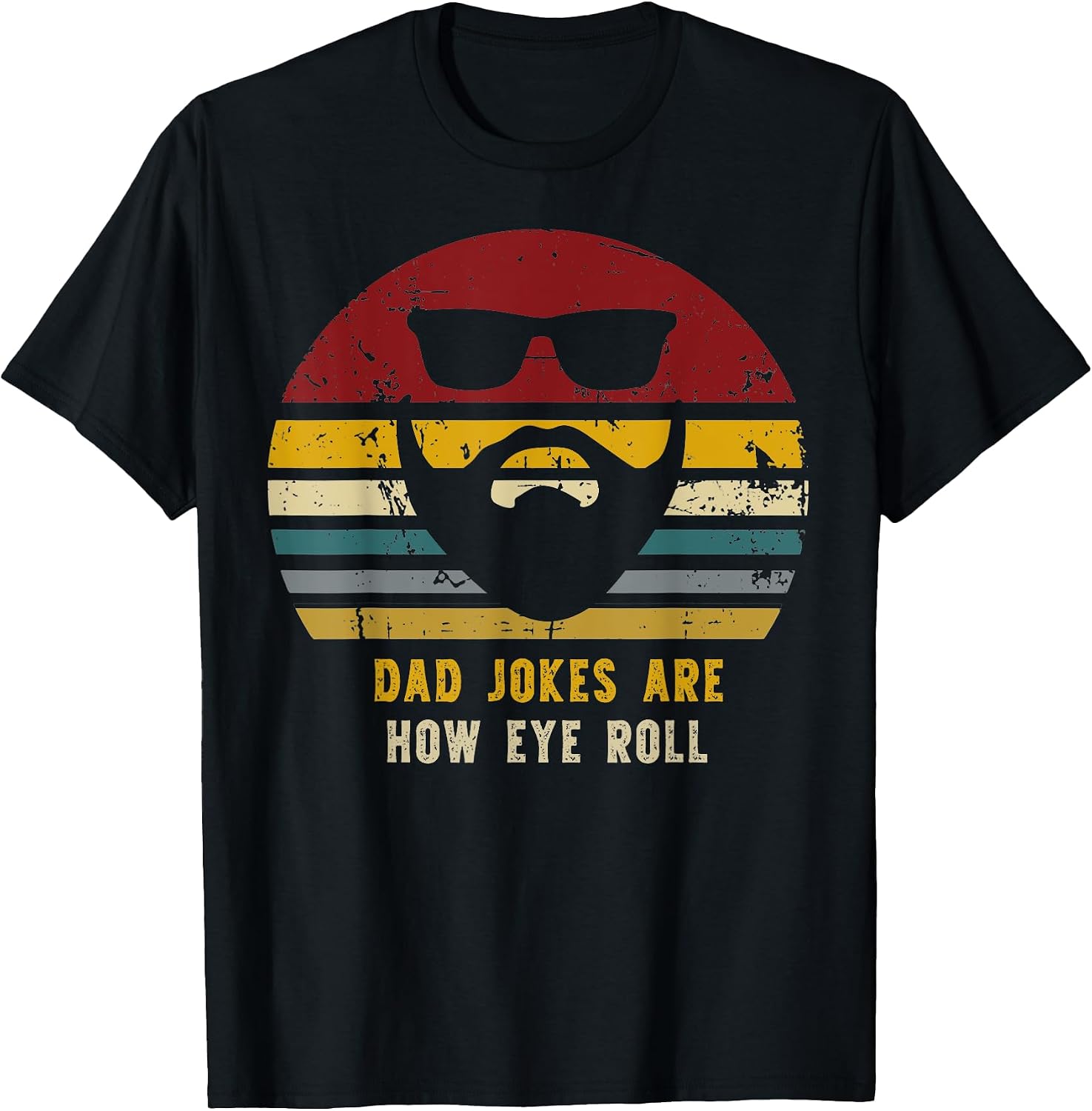 How Dad Eye Roll, Daddy Tees