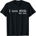Food Lovers Funny Gift Tees