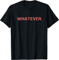 Whatever Sarcastic Comment